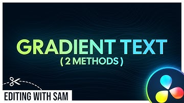 Gradient Text DaVinci Resolve (2 Methods) | Add Gradient to Text and Animate it DaVinci Resolve 18