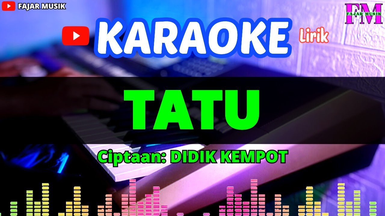 TATU - Karaoke Dangdut Original (Nada Pria)