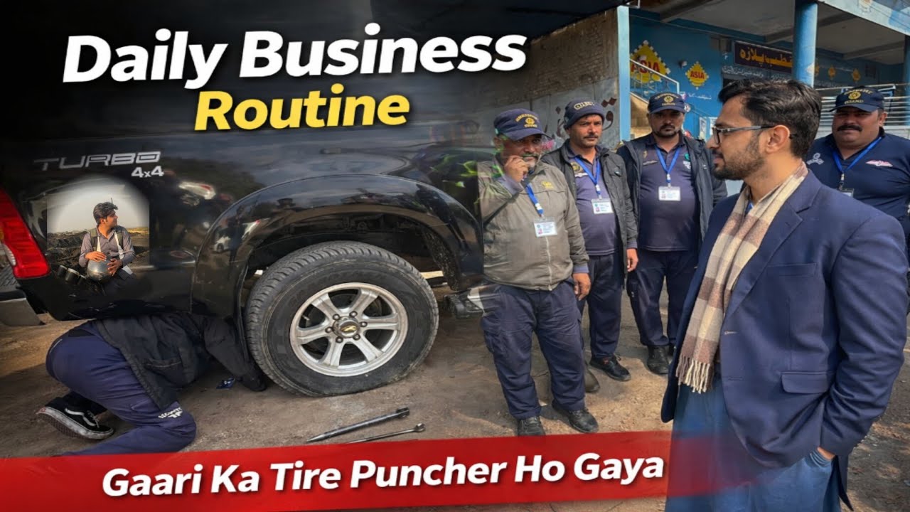 Daily Business Routine | Gaari Ka Tire Puncher Ho Gaya 😬 | HS Vlogs Official