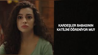 Kardeşlerim 17. Bölüm 1. Fragman Analizi ve Tahminleri (Akif'in Oyunları Ortaya Çıkıyor Mu?)