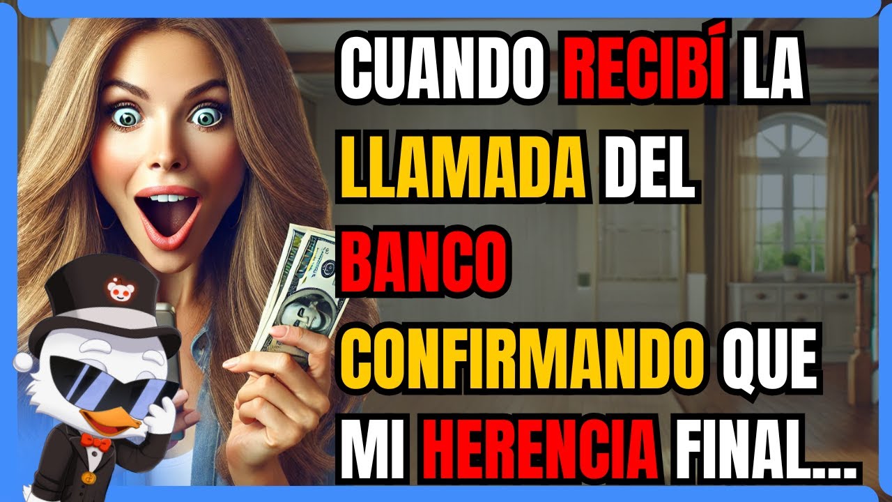CUANDO RECIBÍ LA LLAMADA DEL BANCO CONFIRMANDO QUE MI HERENCIA FINALMENTE HABÍA SIDO TRANSFERIDA...