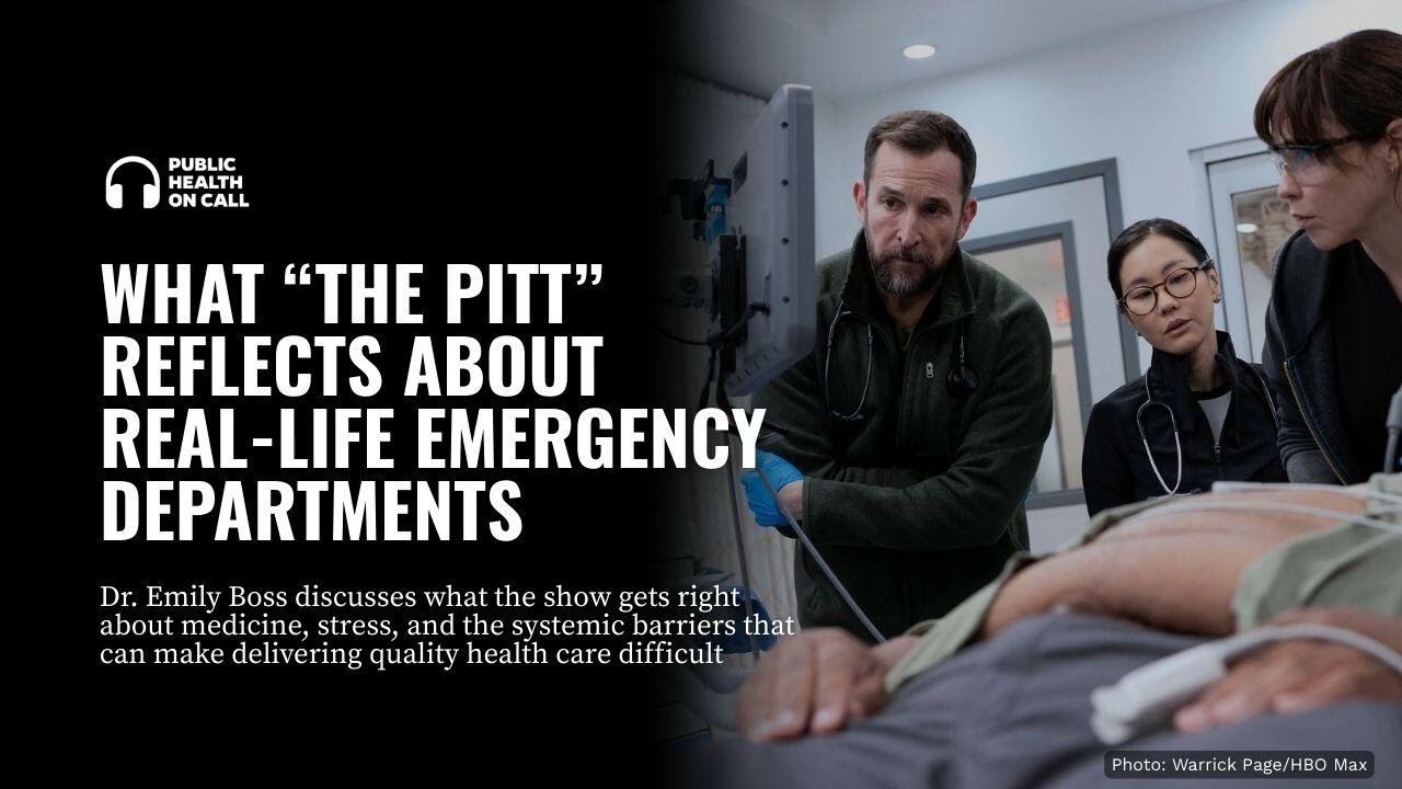 994 - What “The Pitt” Reflects About Real-Life Emergency Departments