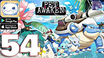 Pet Awaken - Gameplay Walkthrough Part 54 (iOS, Android)