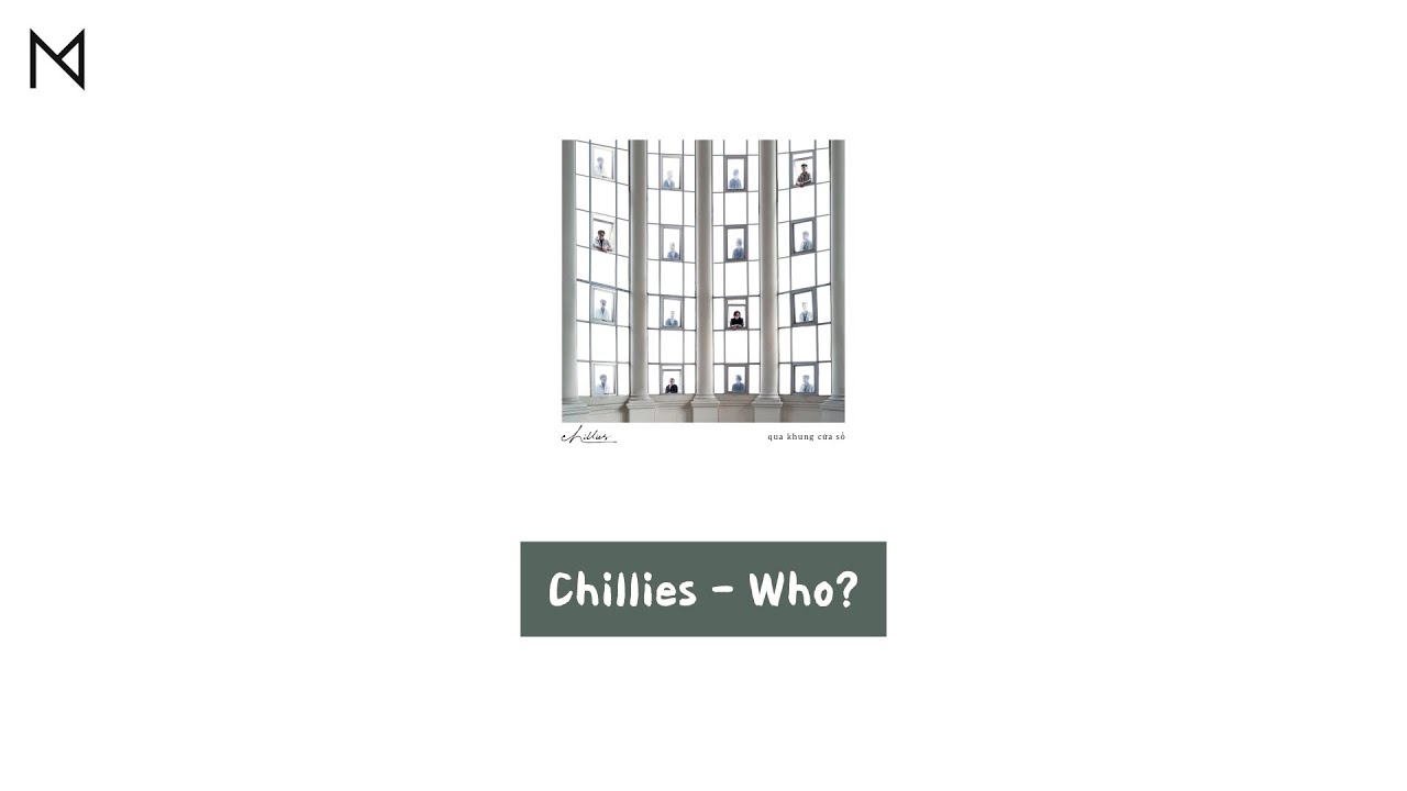 Chillies - Who? (한글 가사)