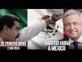 ¡MADURO HUIRÁ A MÉXICO!