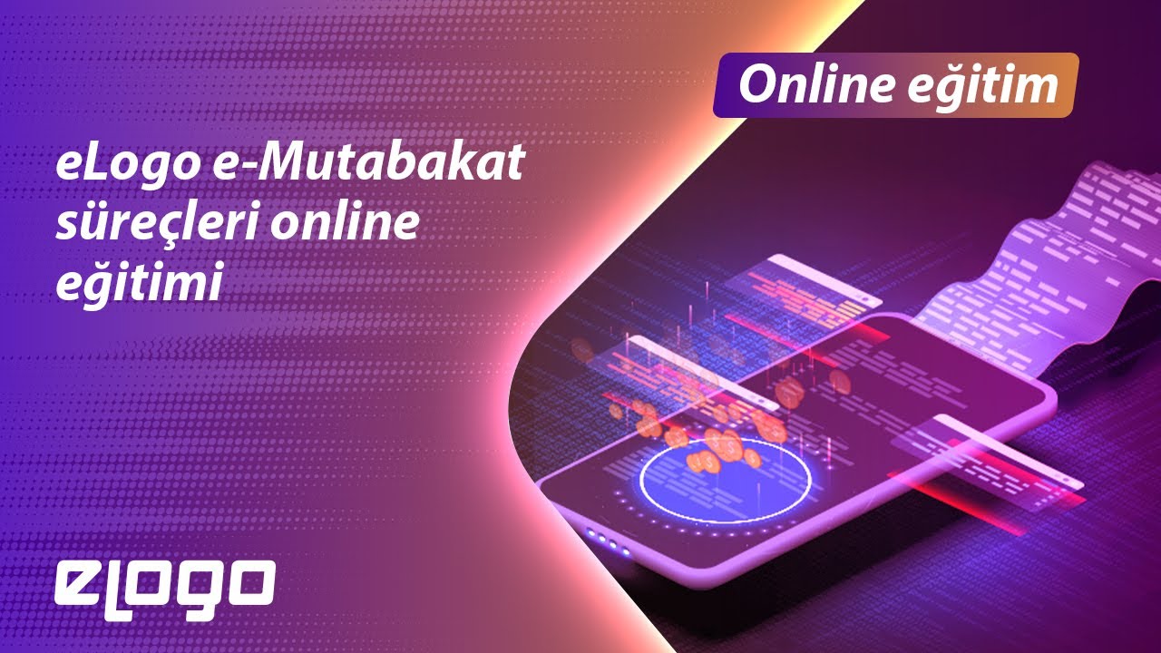 6.3.2020 - eLogo e-Mutabakat Süreçleri Webinarı