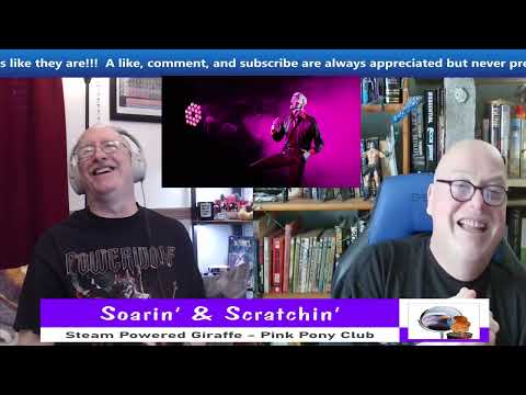 Soarin' & Scratchin' - Evil Chicken Reacts to Pink Pony Club (Cover) by Steam Powered Giraffe