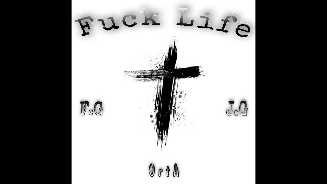 Fuck Life 💔 #OrtA🕷️