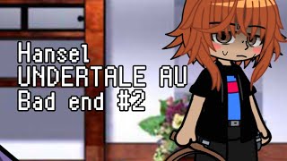 Hansel [] Undertale Au [] Tw; Sui€Id3