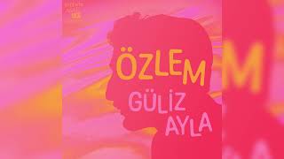 Güliz Ayla - Özlem (Özdemir Asaf 100 Yaşında)