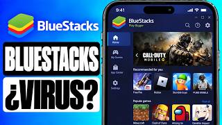 Bluestacks 2026 Es Seguro Descargar Este Emulador?