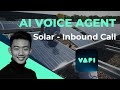 Build an Inbound Call AI Voice Agent for Solar Companies Using Vapi in 5 minutes!