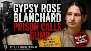 Prison Calls from Gypsy Rose