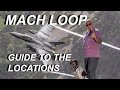 Mach Loop | A Guide To The Locations