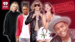Billie Eilish, Lil Baby, Dua Lipa   More! | #MaxwellApproved