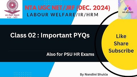PAPER 2 | LABOUR WELFARE | IMPORTANT PYQs | UGC NET/JRF | CLASS-02 | By Nandini Shukla