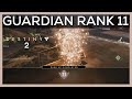 Guardian rank 11  paragon max guardian rank  destiny 2