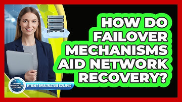 How Do Failover Mechanisms Aid Network Recovery?