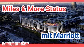 Miles &amp; More Statuspunkte mit Marriott Aufenthalten