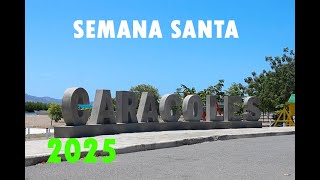 Semana Santa 2025 || Playa Caracoles