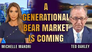 Generational Bear Market Ahead Investors Have Forgotten What a Real Crash Feels Like Ted Oakley