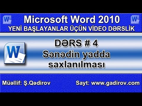 Word 2010 proqramında sənədin yadda saxlanılması