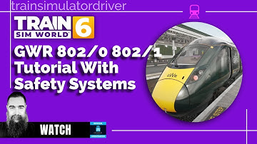 tsw6 tutorial GWR 802/0 and 802/1 With Safety Systems