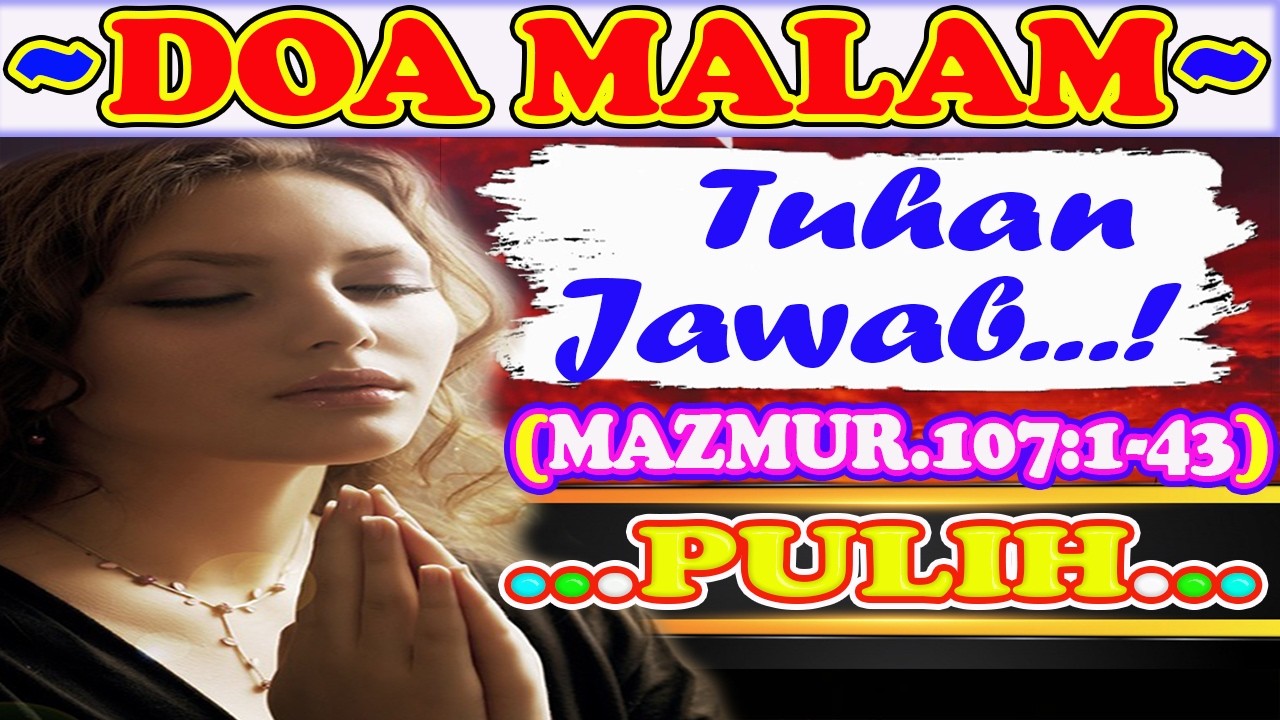 💚🔴💝Renungan Malam, Renungan Malam Kristen Sebelum Tidur, Firman Tuhan Sebelum Tidur