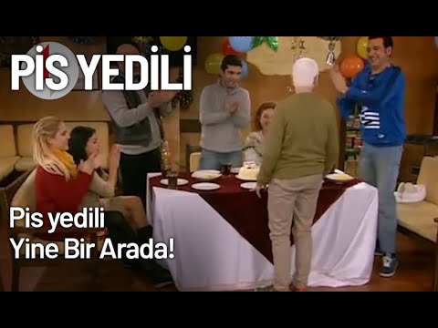 Pc'nin Doğum Gününde Pis yedili Yine Bir Arada! - Pis Yedili 14. Bölüm