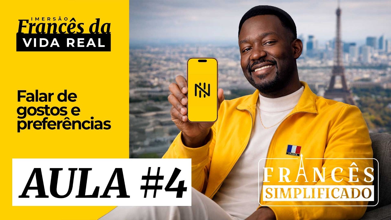 AULA #4 | FALAR DE GOSTOS E PREFERÊNCIAS EM FRANCÊS | Prof. Abed - Francês Simplificado