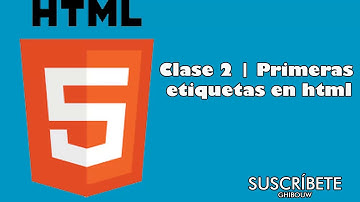 Clase #2 | Primeras etiquetas de Html