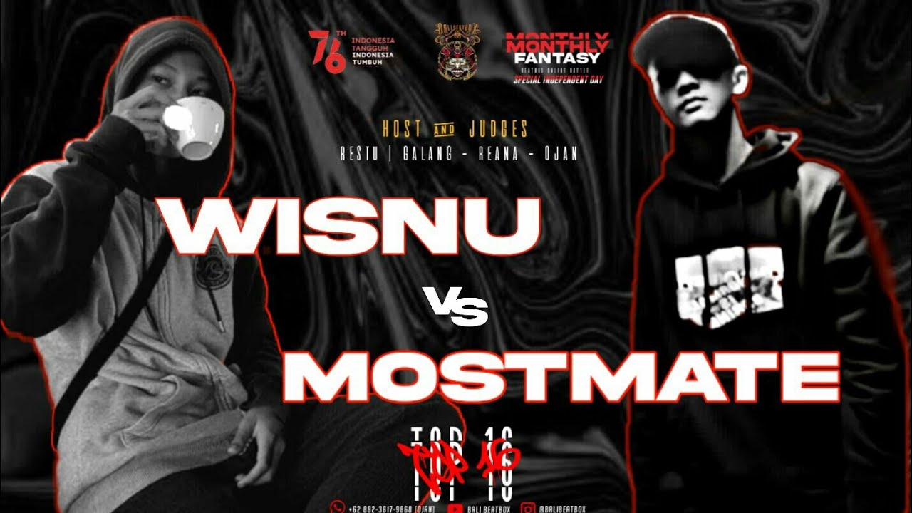 WISNU vs MOSTMATE | TOP 16 | MONTHLY FANTASY BEATBOX ONLINE BATTLE [SPECIAL INDEPENDENT DAY]