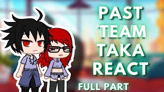 Past Team Taka react to future (Full Video - Re-upload)