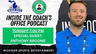 Inside The Coach's Office Live: Special Guest - Anthony Broome