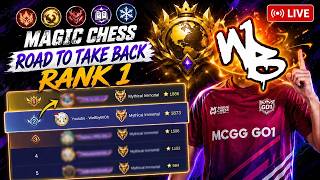 GRINDING BACK TO TOP 1 GLOBAL - Mic On [EN] - FULL FOCUS - S6 Top Global Push - Magic Chess GO GO