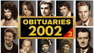 Famous HOLLYWOOD Stars Who DIED in 2002 MAR-MAY