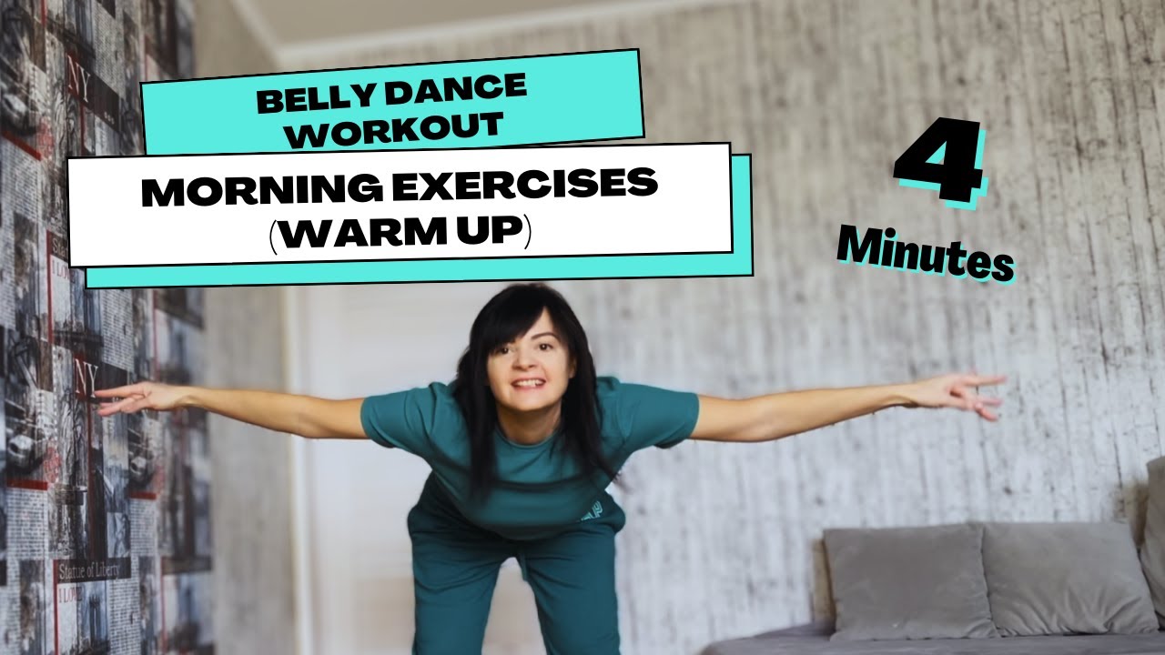 Morning exercises (warm up)| Belly Dance Workout - YouTube