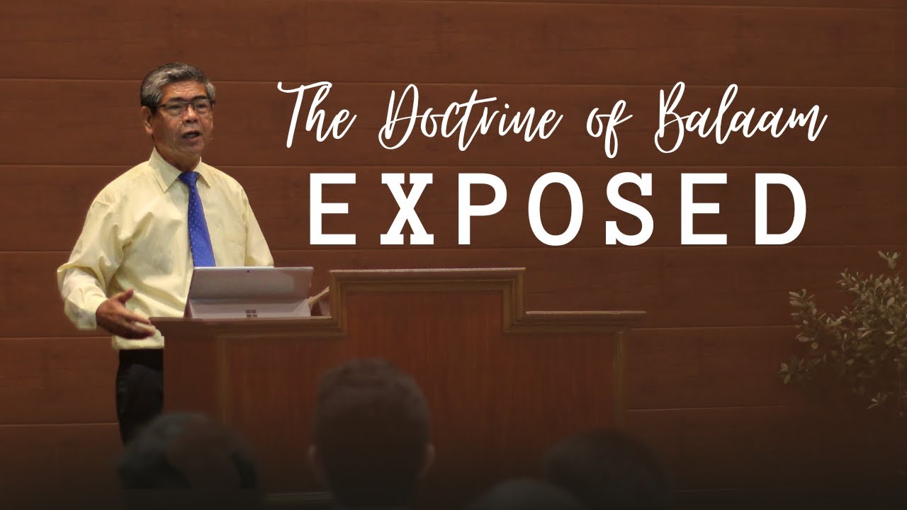 The Pergamean Church Age, Part 3 (The Doctrine Of Balaam Exposed) - Bro. Danny del Mundo