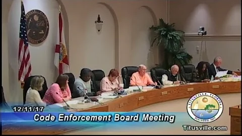 Code Enforcement Board Meeting — 12/11/17 - 2:00 p.m.