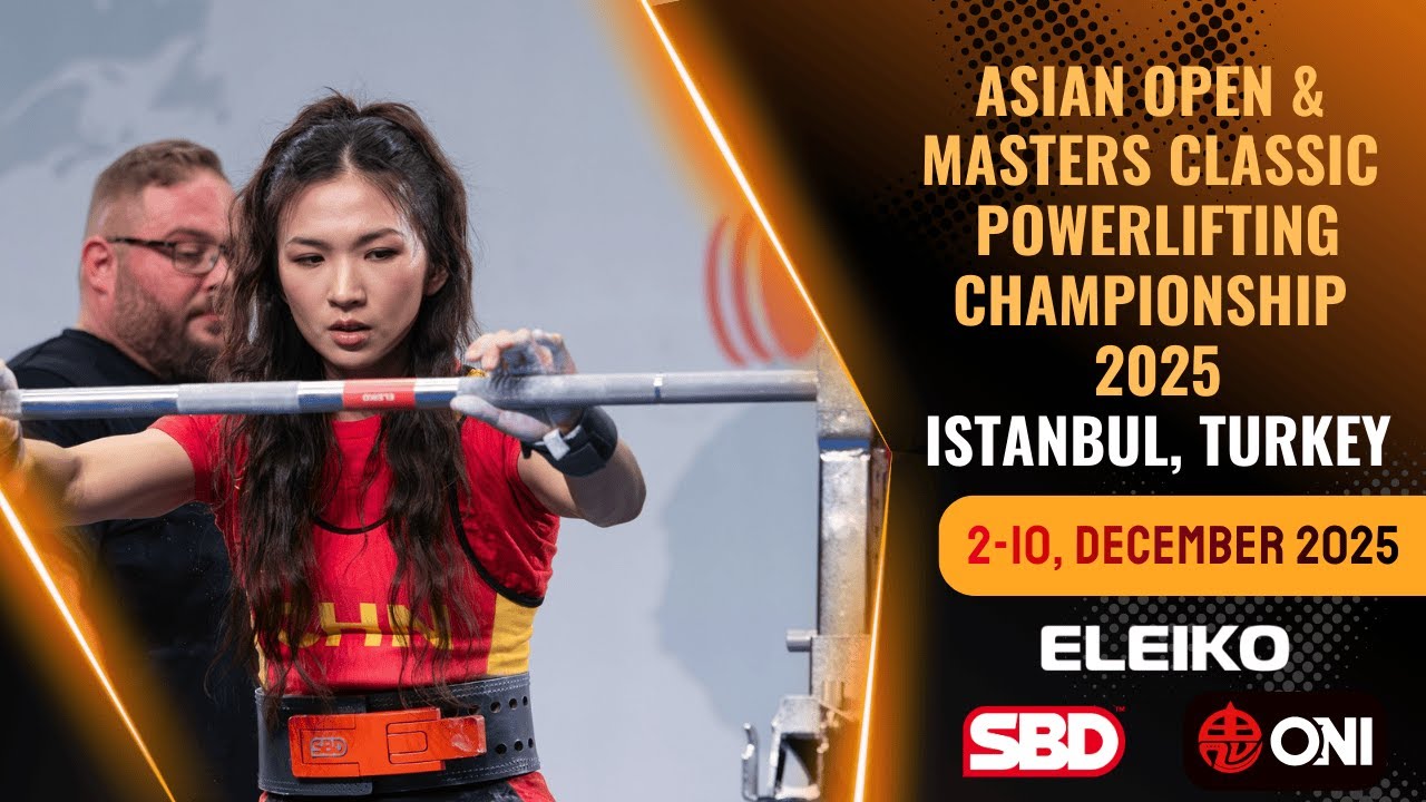 Women 52kg, Open & Masters - Asian Classic Powerlifting Championship 2025