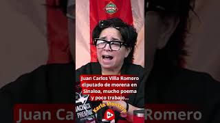 Juan Carlos Villa Romero diputado de #morena en #sinaloa, mucho poema y poco trabajo...