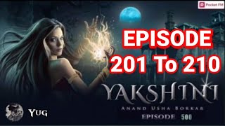 Yakshini Episode 201 To 210 || Pocket FM || Hindi Horror Stories #yakshini #yakshini201to210