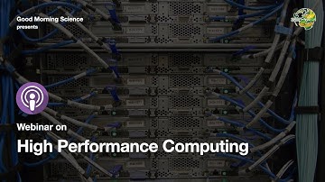 Webinar on "High Performance Computing" (Day - 1)