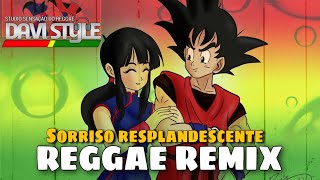 Video thumbnail of "SORRISO RESPLANDESCENTE - DRAGON BALL GT [VERSÃO REGGAE REMIX] @studiosensacaodoreggae"