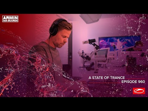 A State Of Trance Episode 960 - Ferry Corsten x Ruben De Ronde