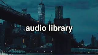 19Th Floor - Bobby Richards Audio Library Copyright Free Music
