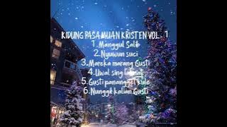 KOMPILASI KIDUNG PASAMUAN KRISTEN | VOLUME 1 | untuk memilih tiap lagu buka deskripsi video