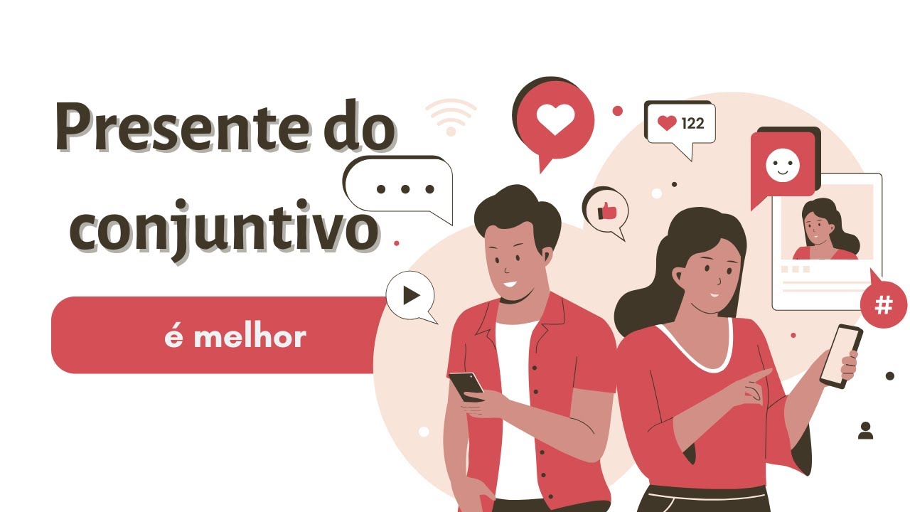 🍎Presente do conjuntivo. Образование и é melhor