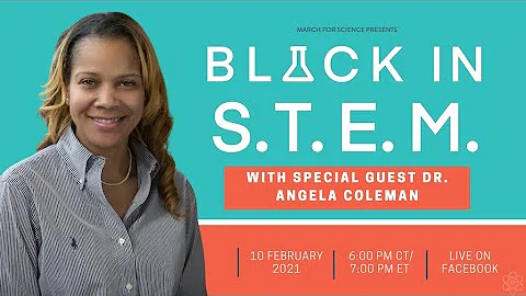 Black In S.T.E.M. With Special Guest Dr. Angela Fe...