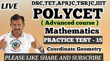 POLYCETADVANCED MATHEMATICS PRACTICE TEST - 15 | COORDINATE GEOMETRY